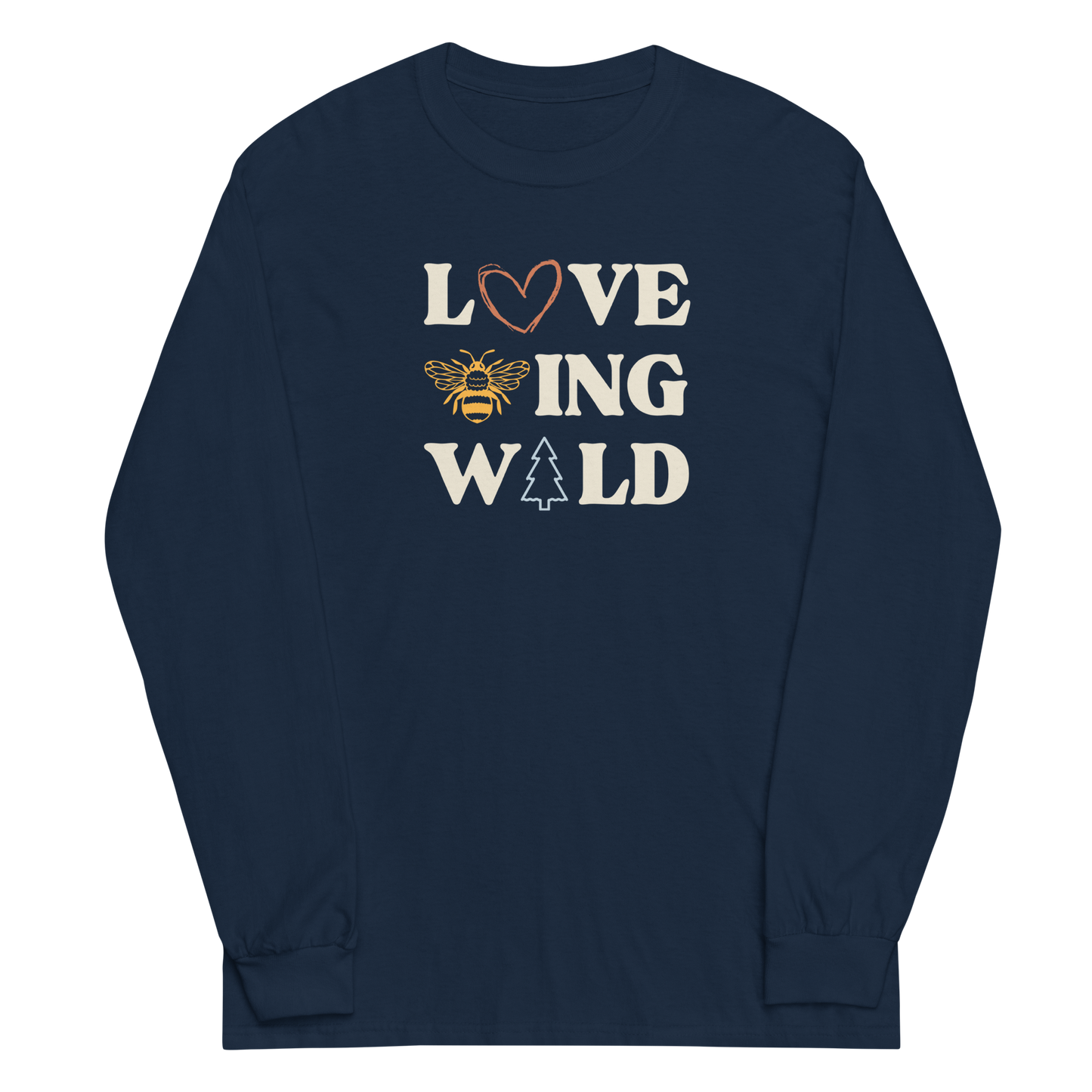 Love Being Wild Long Sleeve Shirt