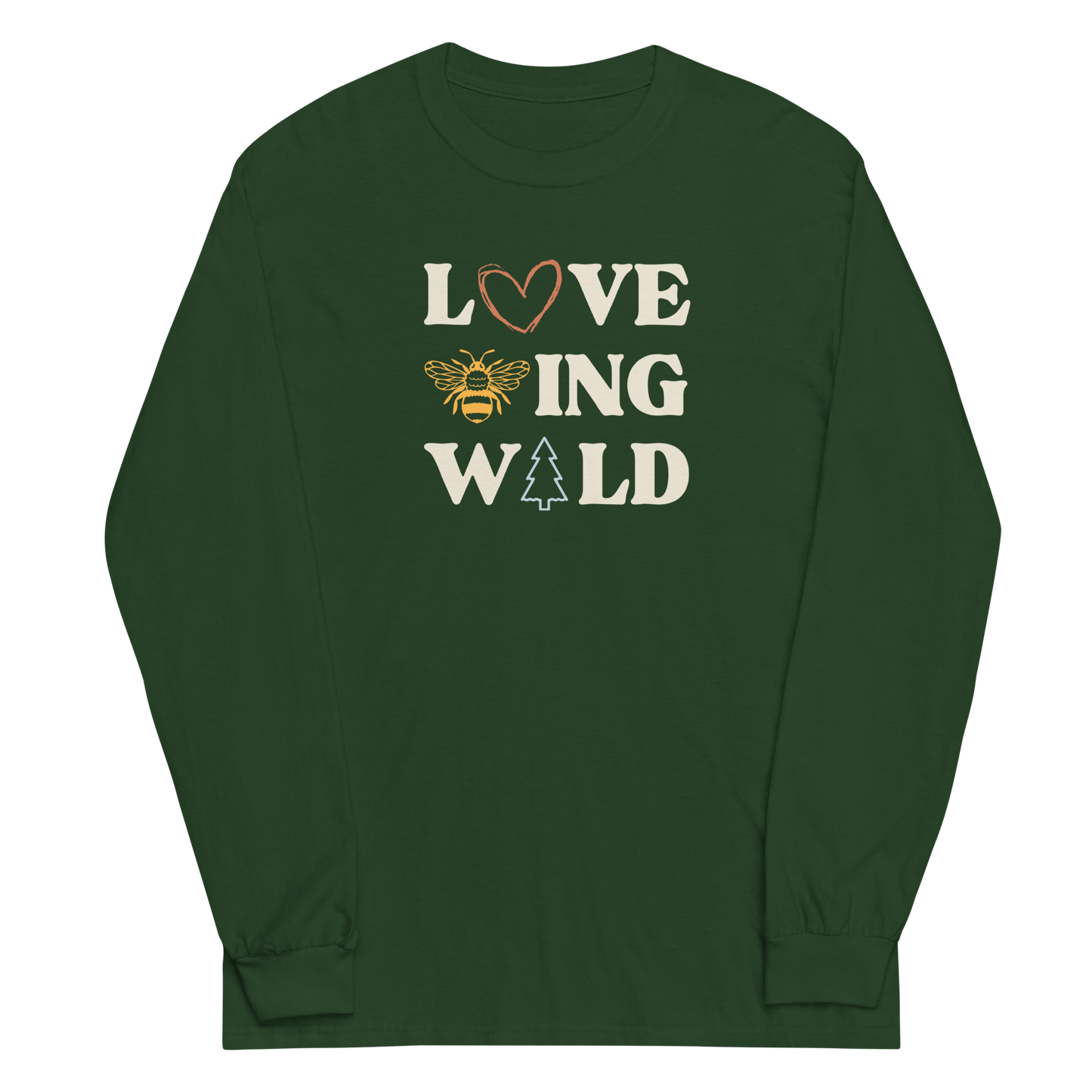 Love Being Wild Long Sleeve Shirt