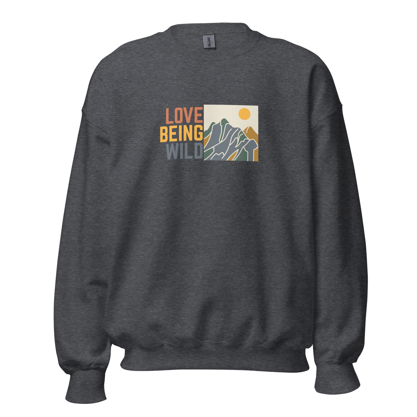 Stay Wild Sweatshirt