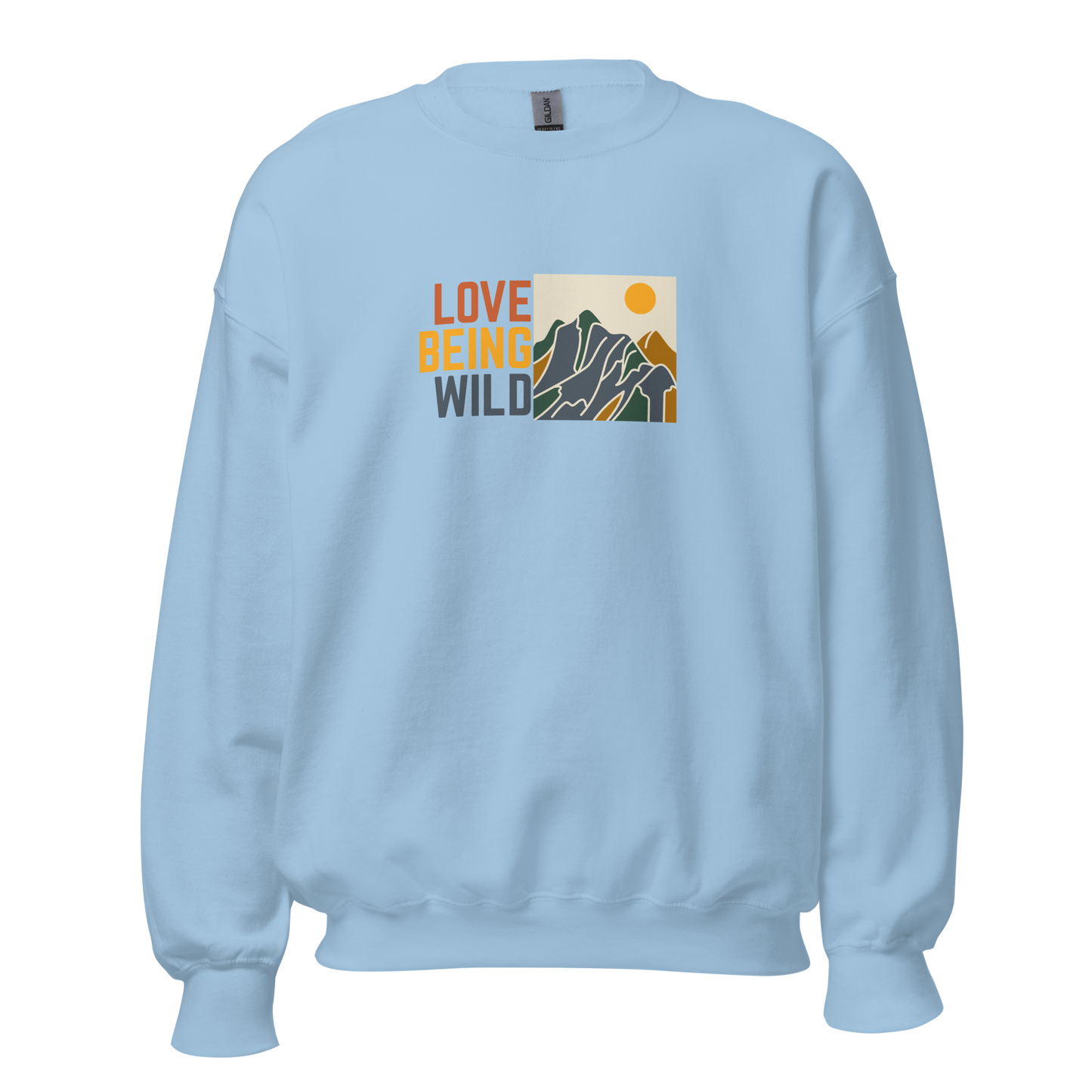 Stay Wild Sweatshirt