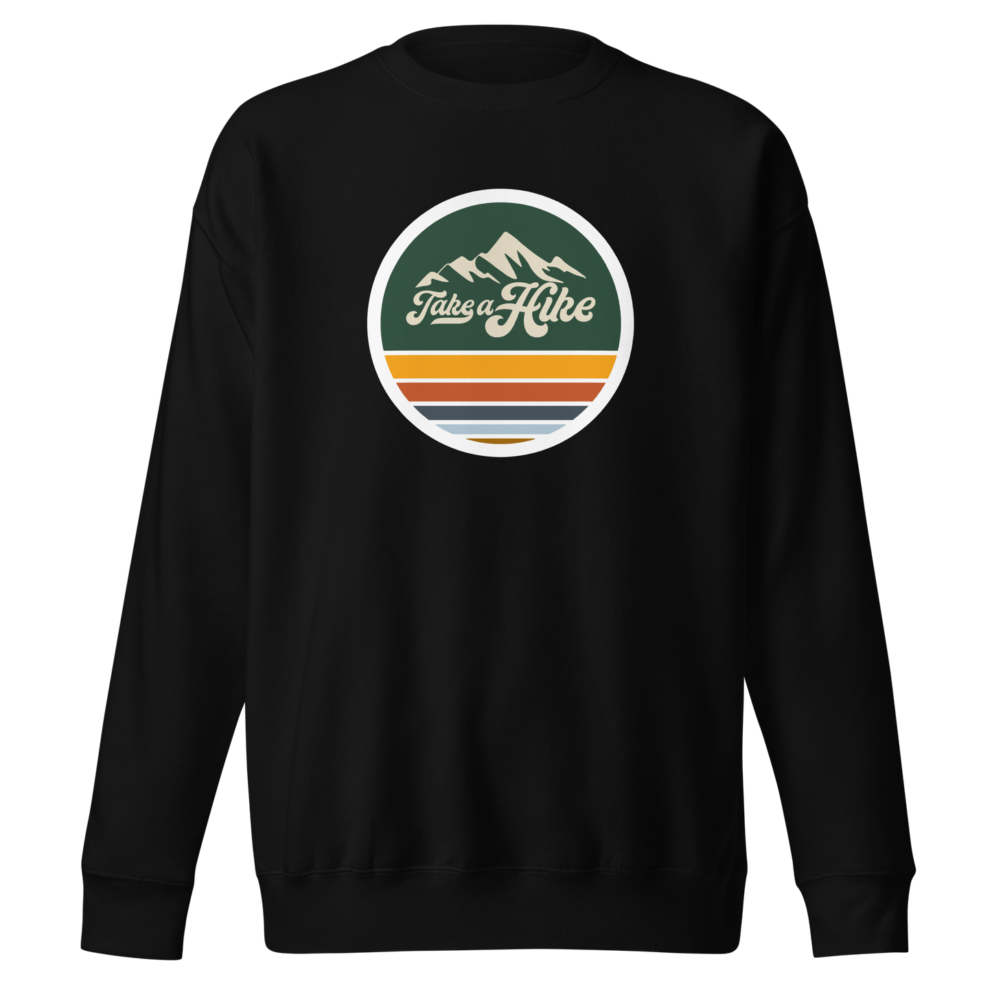 Take A Hike Sweatshirt